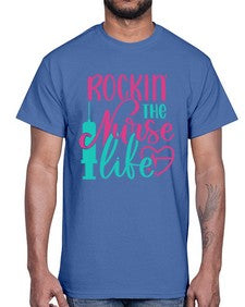 Rockin The Nurse Life Style Style 1358#- nurse- Cotton Tee