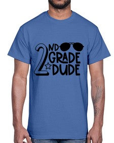 Second Grade Dude 816#- second grade- Cotton Tee