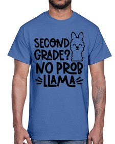 Second Grade No Prob 830#- second grade- Cotton Tee