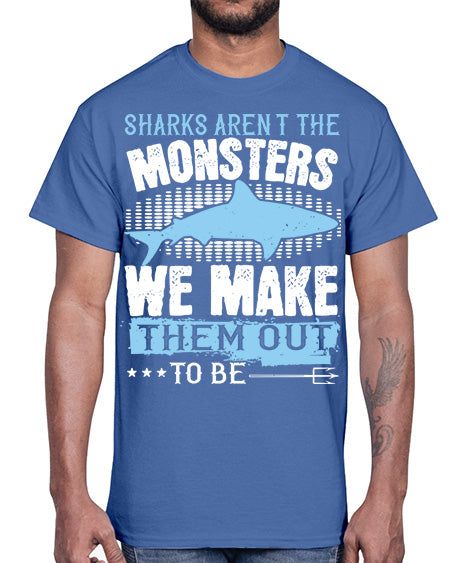 Sharks arent the monsters we make them out to be Style 26#- shark-fish- Cotton Tee