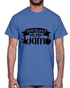 Teaching Is My Jam Style 1482#- teacher- Cotton Tee