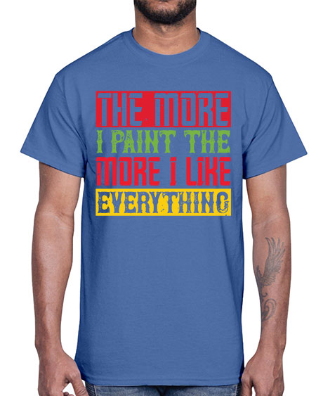 The more I paint the more I like everything Style 220#- kids- Cotton Tee