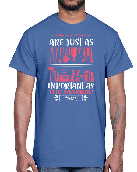 The right tools are just as important as the makeup itself Style 181#-makeup Cotton Tee