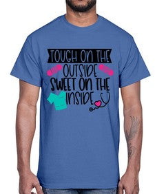 Tough On The Outside Sweet On The Inside Style Style 1581#- nurse- Cotton Tee