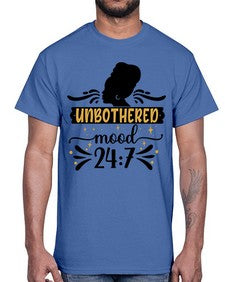 Unbothered mood Style 2#- black girls or women- Cotton Tee