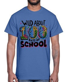 Wild about one hundred days 1011#- one hundred days- Cotton Tee
