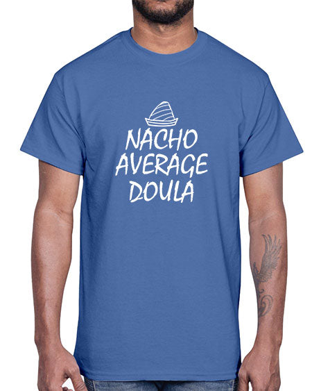 Womensnachoaveragedoulagiftforfunnydoula1654#- doubla- Cotton Tee