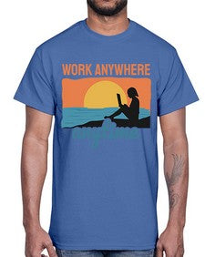 Work Anywhere Anytime 2#- internet- Cotton Tee