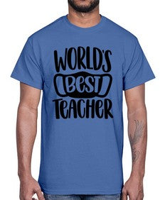 Worlds Best Teacher Style 1656#- teacher- Cotton Tee
