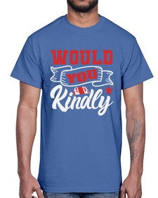 Would you kindly 55#- video games- Cotton Tee