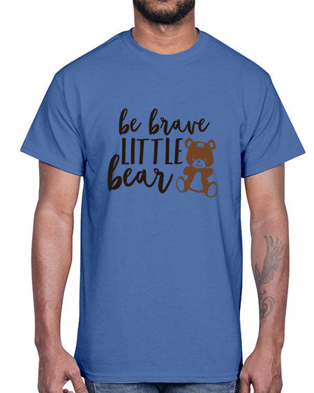 be brave little bear png 29#- bears - animals- Cotton Tee