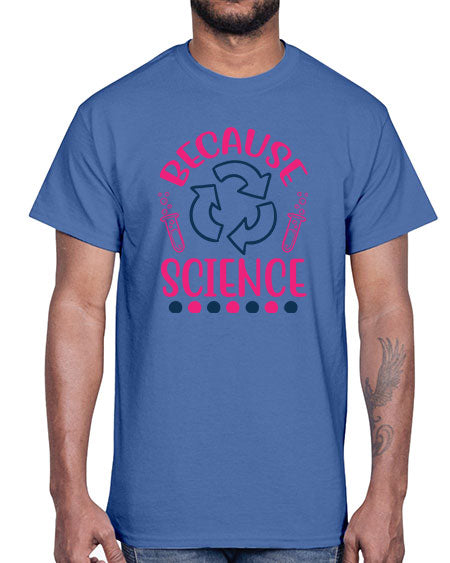 because science 280#- general science- Cotton Tee