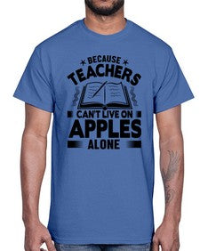 because teacher 19#- teacher- Cotton Tee