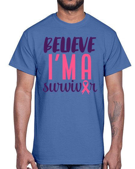 believe i'm a survivor- breast cancer- Cotton Tee