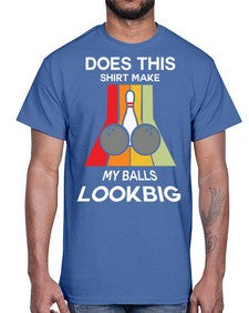 does this shirt make my 330#- bowling- Cotton Tee