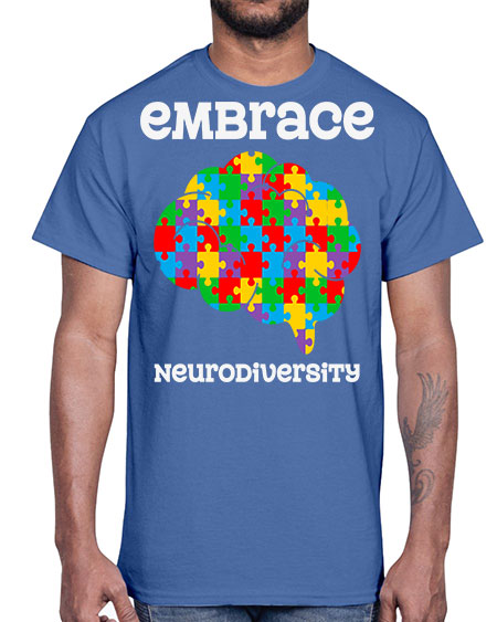 embrace neurodiversity autism awareness 87#- autism- Cotton Tee