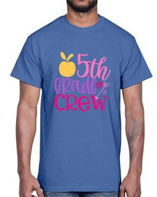 fifth grade crew 61#- fifth grade- Cotton Tee