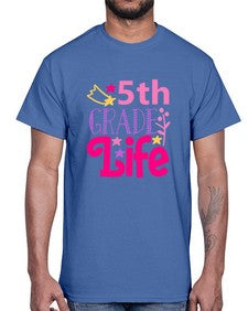 fifth grade life 78#- fifth grade- Cotton Tee