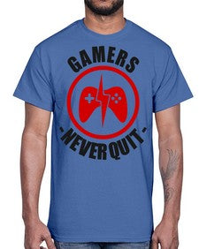 gamers never quit 95#- video games- Cotton Tee