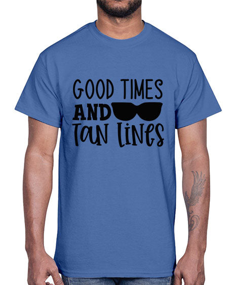 good times and tan lines Style 99#- summer- Cotton Tee