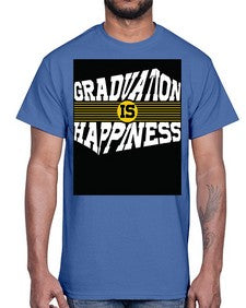 graduation is happiness 222#- graduation- Cotton Tee