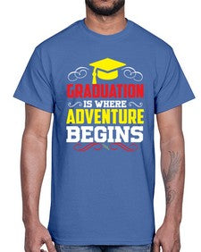 graduation is where adventure beings 226#- graduation- Cotton Tee