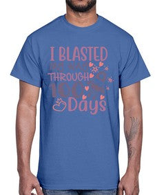 i blassted my way through one hundred days 356#- one hundred days- Cotton Tee