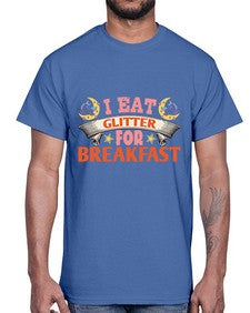 i eat glitter for breakfast 179#- unicorn- Cotton Tee