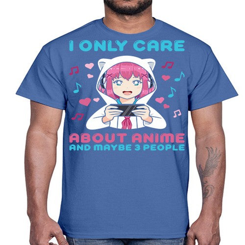 i only care about anime and maybe people234#- anime- Cotton Tee