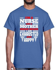 im a nurse and a mother Style 959#- nurse- Cotton Tee