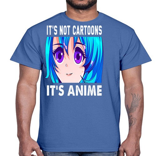 its not cartoons its anime253#- anime- Cotton Tee