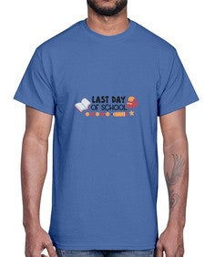 last day of school 452#- general school- Cotton Tee