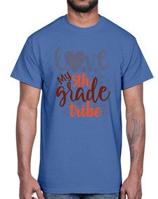 love my fifth grade tribe 518#- fifth grade- Cotton Tee