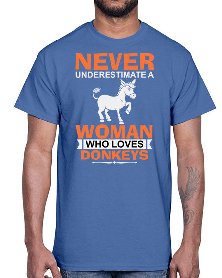 never underestimate a woman who loves donkeys Style 1#- donkey- Cotton Tee
