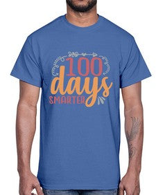one hundred days smarter 579#- one hundred days- Cotton Tee