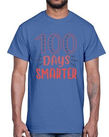 one hundred days smarterr 581#- one hundred days- Cotton Tee