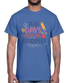 one hundred days with my best buddies 586#- one hundred days- Cotton Tee