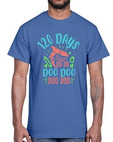 one twenty days shark doo doo 601#- one hundred days- Cotton Tee