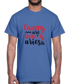 queens Are Born As Aries 384#- aries- Cotton Tee