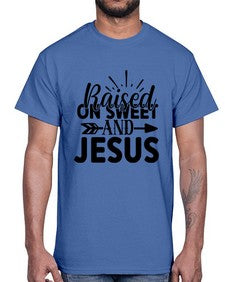 raised on sweet and jesus 1491#- tea- Cotton Tee