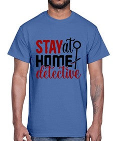 stay at home detective 1112#- true crime- Cotton Tee