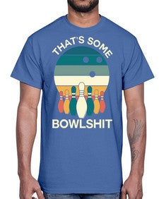 thats some bowlsht ten 871#- bowling- Cotton Tee
