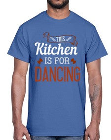 this kitchen is for dancing 433#- cooking- Cotton Tee
