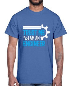 trust me i am engineer design 1588#- engineer- Cotton Tee