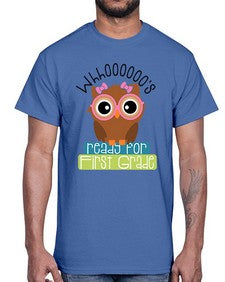 whooos ready for first grade girl 1001#- first grade- Cotton Tee