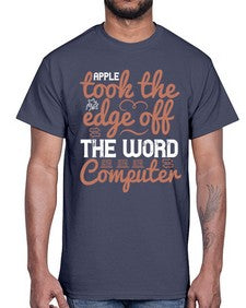 Apple took the edge off the word computer 35#- internet- Cotton Tee