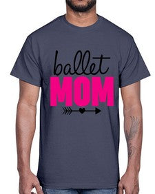 Ballet mom 76#- ballet- Cotton Tee