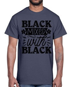 Black mixed with black Style 56#- black girls or women- Cotton Tee