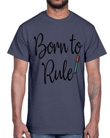 Born to Rule 28#- general school- Cotton Tee