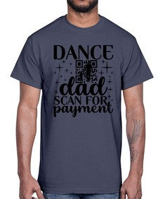 Dance dad scan 87#- ballet- Cotton Tee